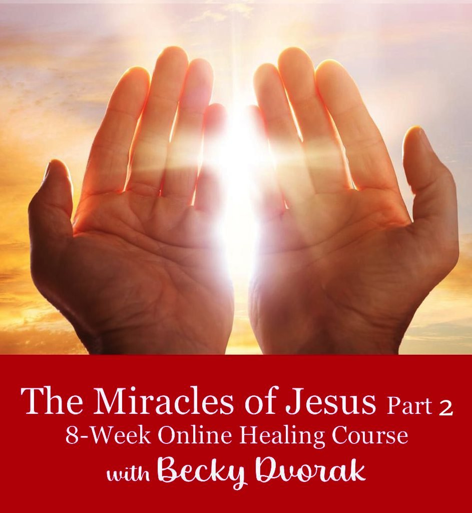 The Miracles of Jesus (Part 2) Online Healing Course