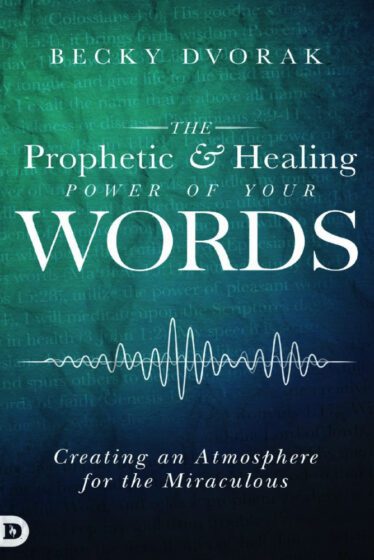 the prophetic and healing power of your words