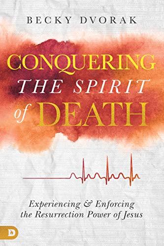 Conquering the Spirit of Death Preview
