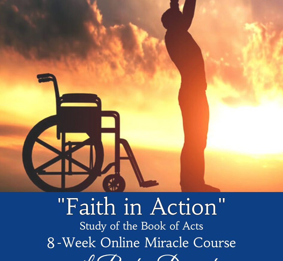 faith in action study of the book of acts 8 week online miracle cours