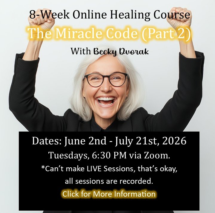 The Miracle Code (Part 2) Online Healing Course